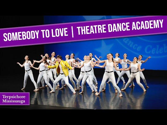 Somebody To Love - Theatre Dance Academy