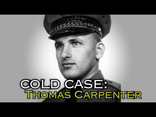 COLD CASE: Trooper Thomas Carpenter