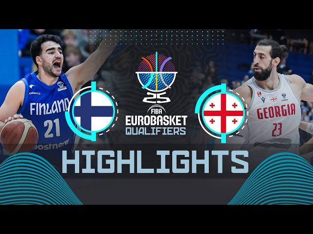 Finland  vs Georgia  | Highlights | FIBA EuroBasket 2025 Qualifiers