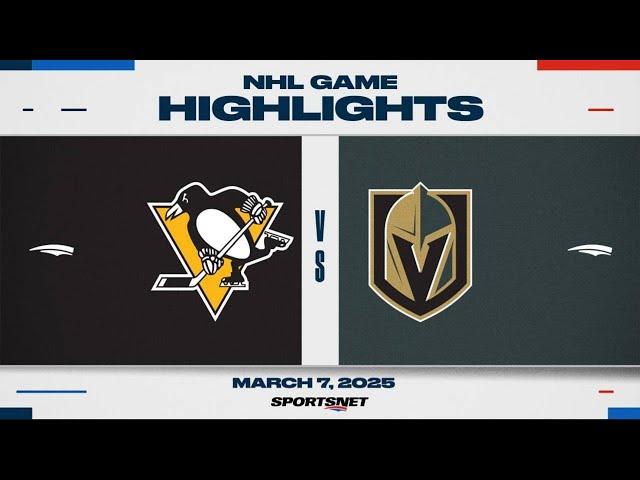 NHL Highlights | Penguins vs. Golden Knights - March 7, 2025