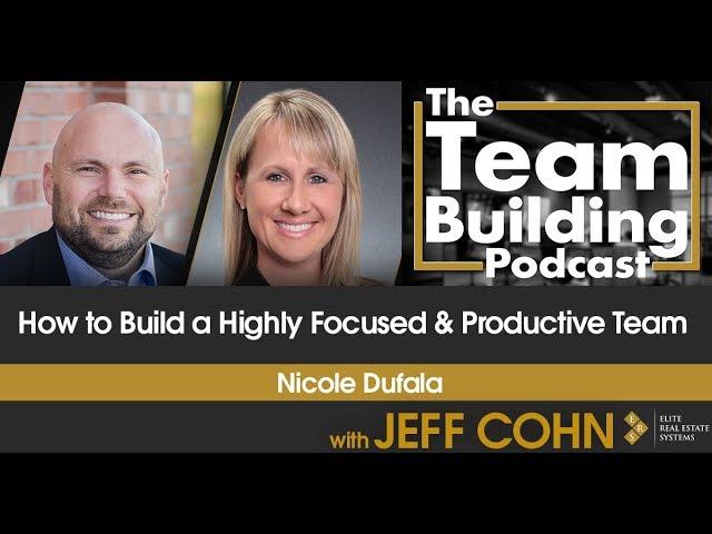 How to Build a Highly Focused & Productive Team w/Nicole Dufala