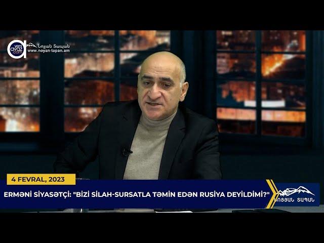 Erməni siyasətçi: “Bizi silah-sursatla təmin edən Rusiya deyildimi?”