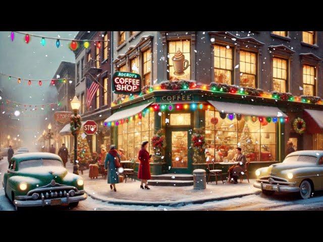 Cozy 1950's Coffee Shop At Christmas Time: Classic Christmas Songs & Vintage Holiday Ambience ️