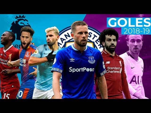 PREMIER LEAGUE || MEJORES GOLES || 2018/19 || HD