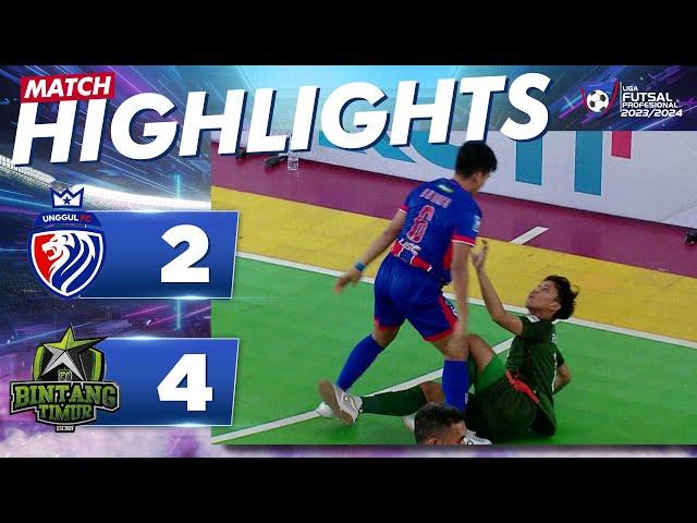 PENUH EMOSI! Unggul Fc (2) VS (4) Bintang Timur Surabaya Fc | LIGA FUTSAL PROFESIONAL 2023/2024