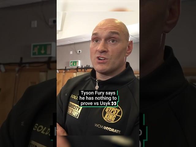 Tyson Fury Says He Has Nothing To Prove Vs Oleksandr Usyk 