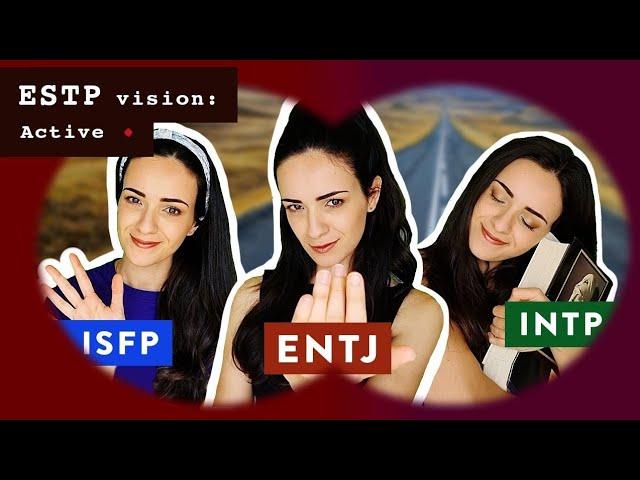 16 Personalities Through the Eyes of the ESTP