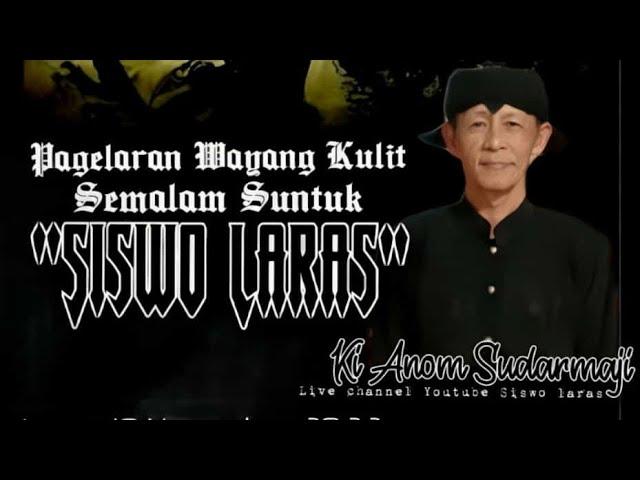 SISWO LARAS Ki Anom Sudarmaji live mojokembang Pacet Mojokerto