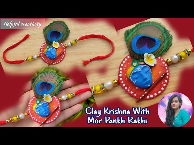 Clay Rakhi Making/Krishna With Peacock Feather Rakhi Making/New Rakhi Design 2023/Easy Rakhi