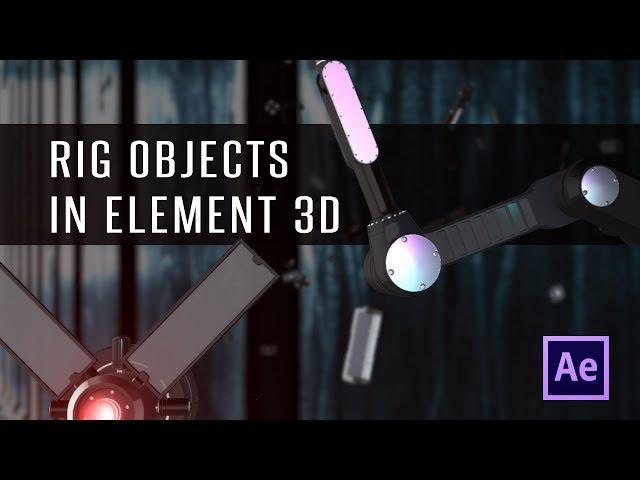 Rig objects in Element 3D