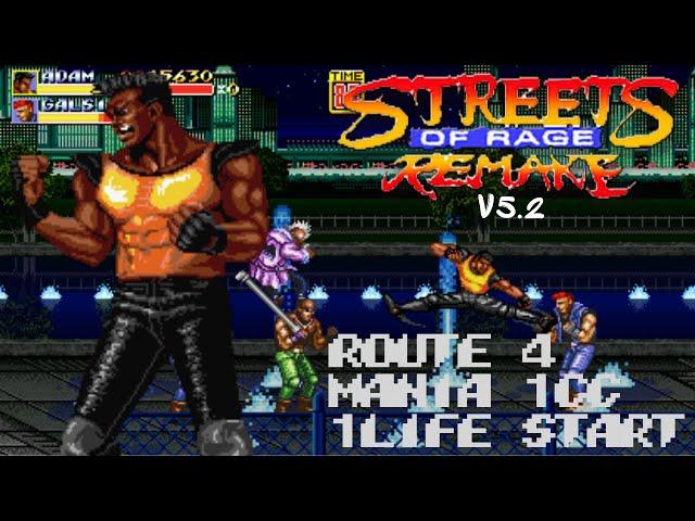 Streets of Rage Remake V5.2 - Adam - Route 4 (Mania) 1CC - 1 Life Start