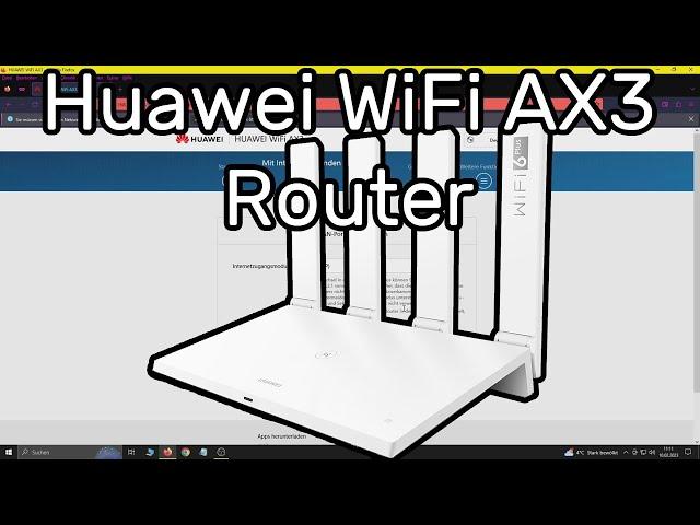 Huawei WiFi AX3 WLAN Router einrichten (DHCP und Access Point Einstellungen)