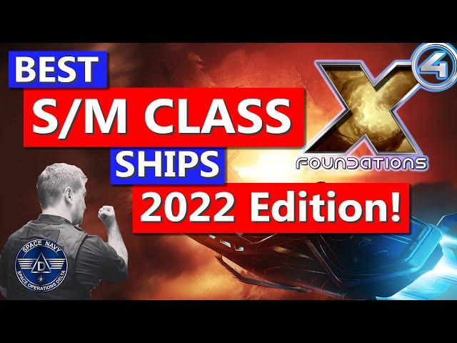 BEST S and M CLASS Ships in 2022 - Guide For All Ship Types in X4 Foundations - Captain Collins