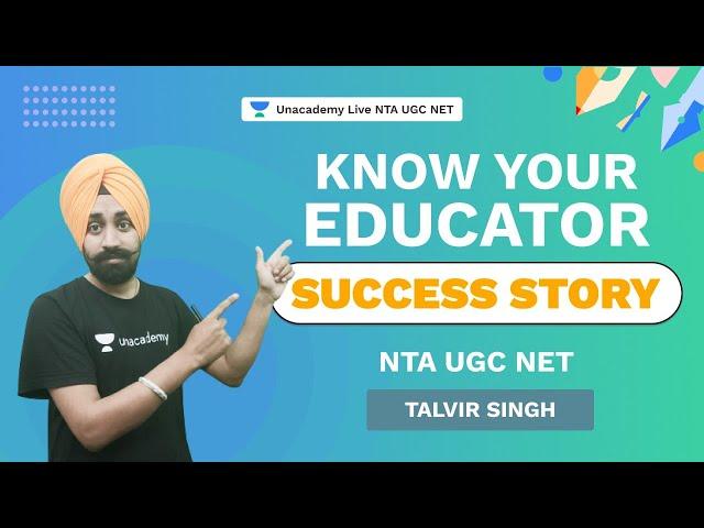 Know Your Educator | Talvir Singh | NTA UGC NET | Unacademy Live