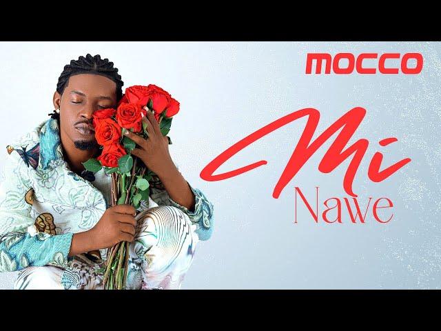 Mocco Genius - Mi Nawe (Official audio)