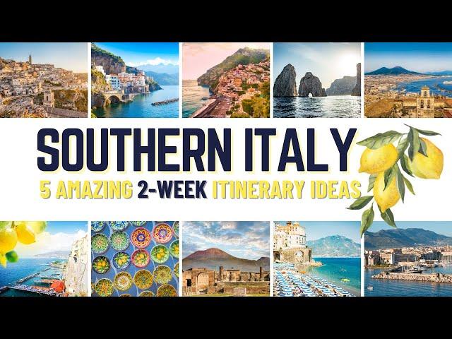 2 Weeks in Southern Italy: 5 Amazing Southern Italy Itinerary Ideas | Southern Italy Travel Guide