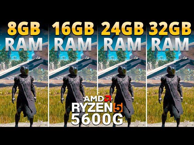 How Much RAM Do You Need for AMD Ryzen 5 5600G with Vega 7 Graphics? - 8GB vs 16GB vs 24GB vs 32GB