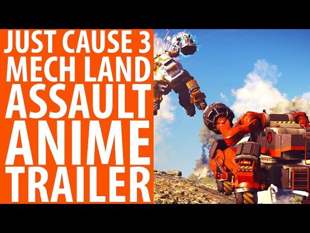 Just Cause 3 Mech Land Assault anime trailer - PCGamesN