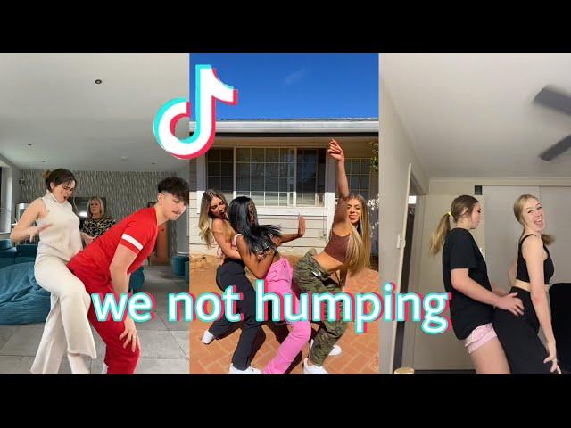We Not Humping - TikTok Dance Compilation(part 2)