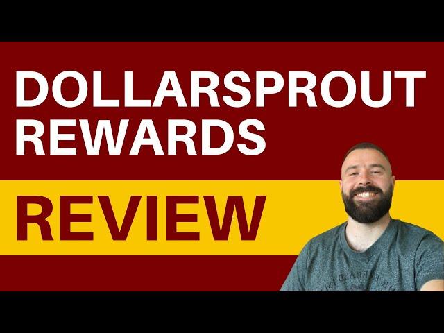 DollarSprout Rewards Review - Can You Earn Cashback With This App?