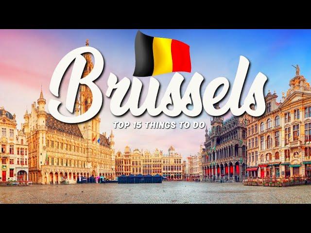 15 BEST Things To Do In Brussels  Belgium