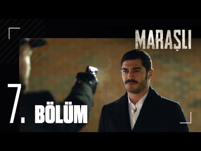 Maraşlı | The Trusted - Episode 7