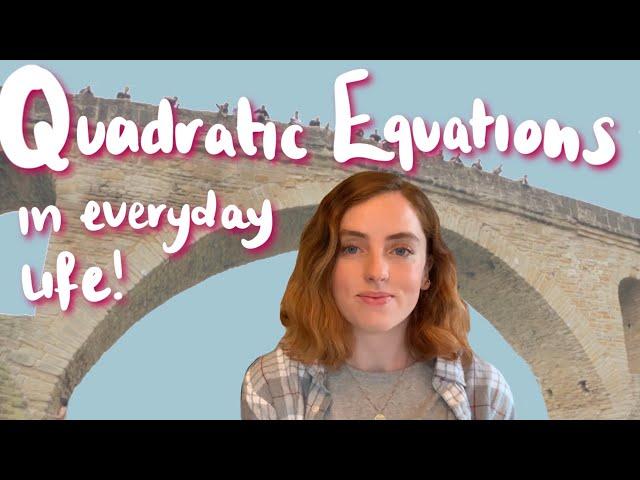 quadratic equations in every day life!