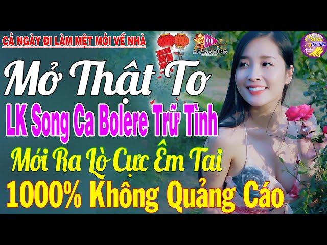 LK Nhạc Trữ Tình Bolero KHÔNG QUẢNG CÁO Cả Xóm Phê - TUYỆT PHẨM Bolero Sến Xưa Ngọt Ngào Hay Mê Mẩn