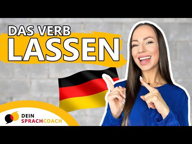 Lerne alle Bedeutungen vom Verb LASSEN (Satzbau | Grammatik | deutsche Zeiten | Redewendungen)