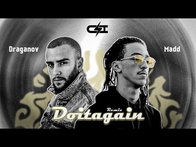 Draganov X Madd - DO IT AGAIN (CharafZi Remix)