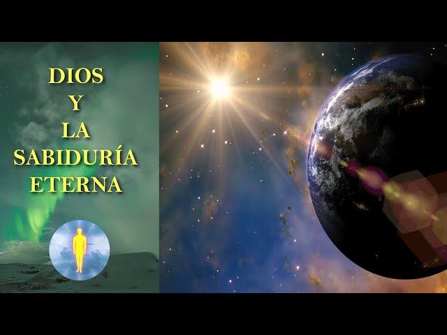 DIOS Y LA SABIDURÍA ETERNA