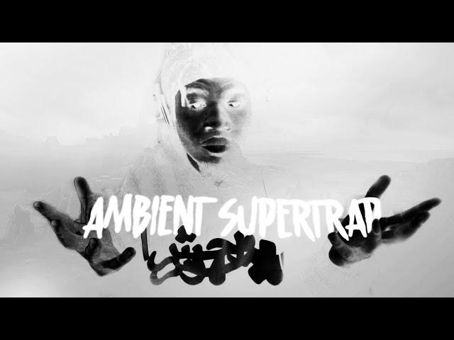 Official Ambient SuperTrap Tutorial