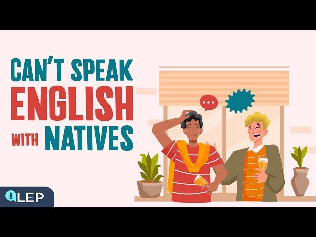 How to Overcome the Fear of Speaking English with Natives? | Podcast and Chill | Intermediate