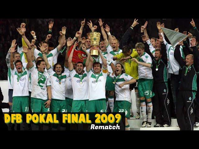 2009 DFB Pokal Final | Werder Bremen vs Bayer Leverkusen |  Rematch