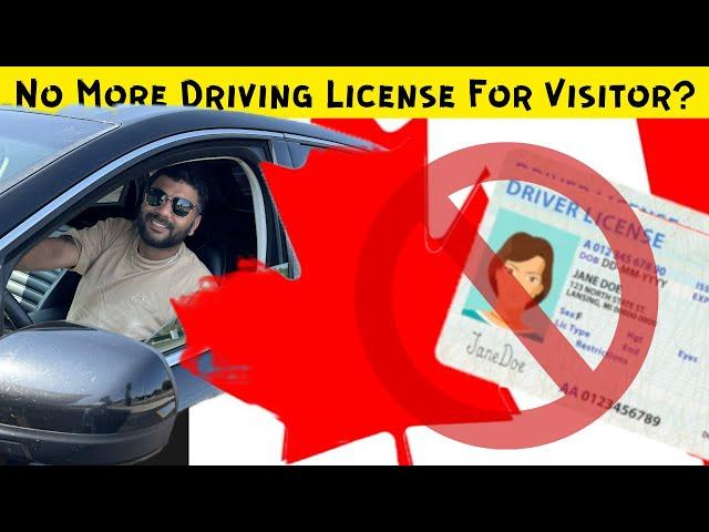 Canada Big Update !! No More Driving License For Visitor? ‼️