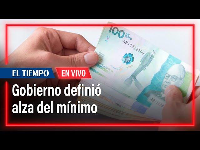 Gobierno definió alza del mínimo, quedó en 1'423.500. El análisis | El Tiempo