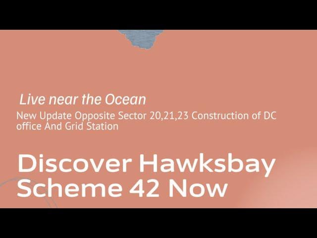Visit At Hawksbay Scheme 42 Sector 20,21,23 Latest updates