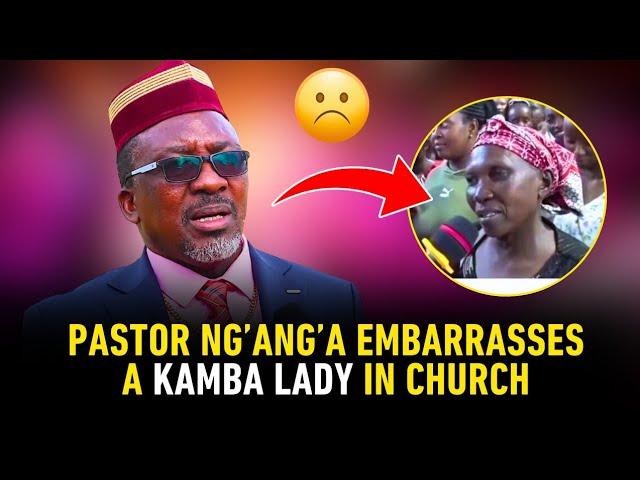 Pastor Ng'ang'a Embarrasses a KAMBA Lady in church