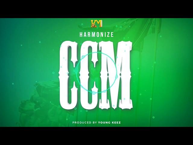 CCM=by HARMONIZE OFFICIAL AUDIO