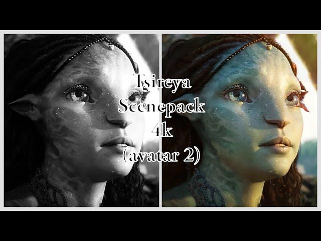 Tsireya | Avatar 2: The Way Of Water | Scenepack | 4K