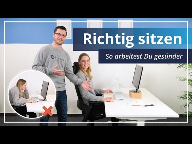 Richtig sitzen in 5 Minuten ️ So arbeitest Du gesund & schmerzfrei 