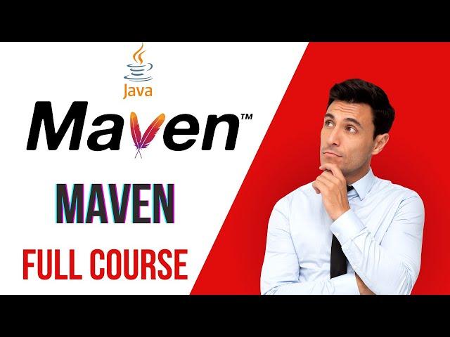 Maven Full Course | Learn Maven From Scratch In 2 Hours