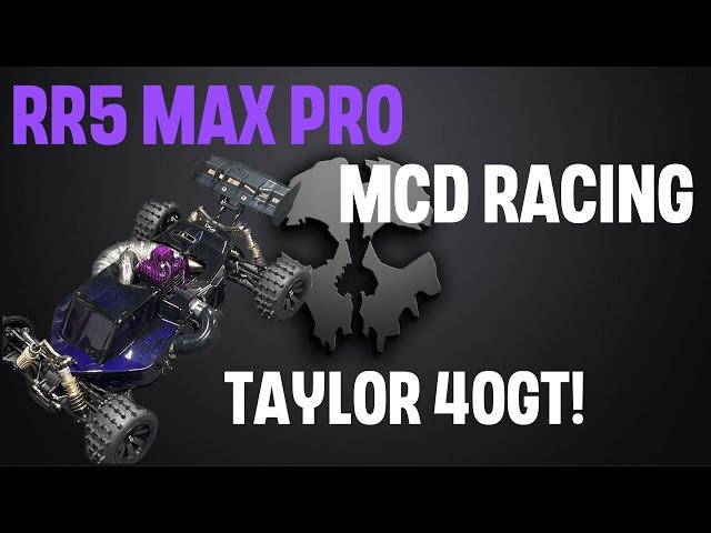 @TAYLORRC 40GT  MCD Racing RR5 Max pro build completed!!