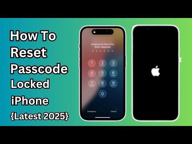 How To Reset Passcode Locked iPhone Without Computer 2025