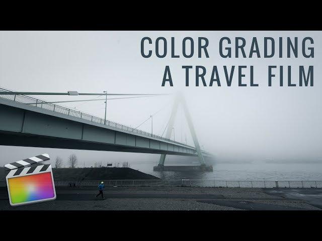 Color Grading TRAVEL Videos in Final Cut Pro X (FCPX)