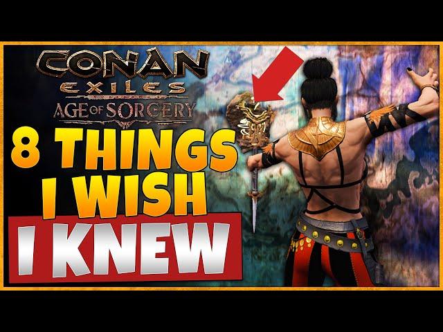 Things I Wish I Knew Before Playing Conan Exiles 3.0