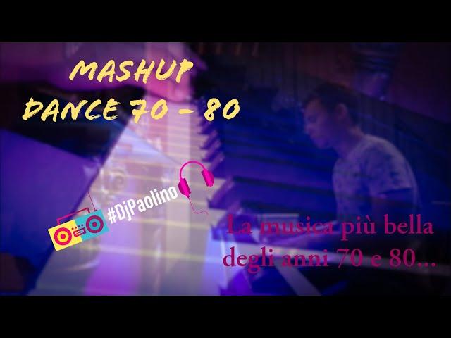 Mashup Piano Dance | Anni 70 - 80 | Paolo Battaglia