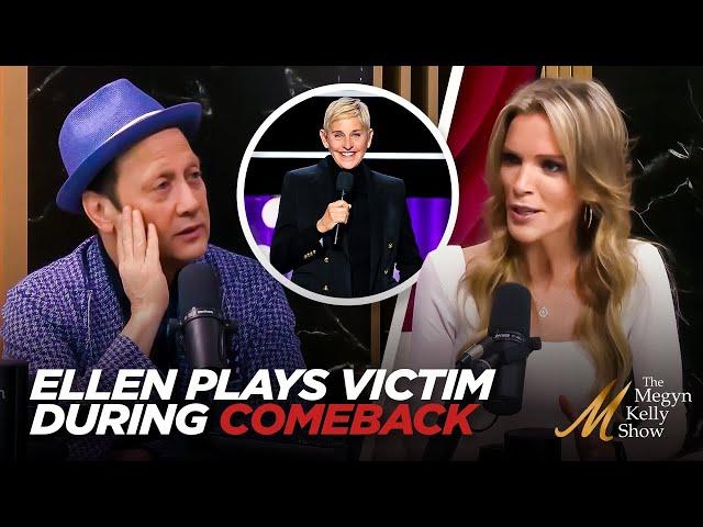 Ellen DeGeneres Plays the Victim While Making Her Comeback, with Rob Schneider and Megyn Kelly