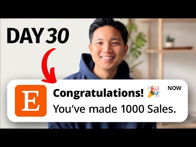 How to Get 1000 Sales in 30 Days on Etsy