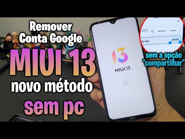 Desbloqueio conta google xiaomi MIUI 13 | MIUI 12.5 MIUI 12 atualizado remover conta google